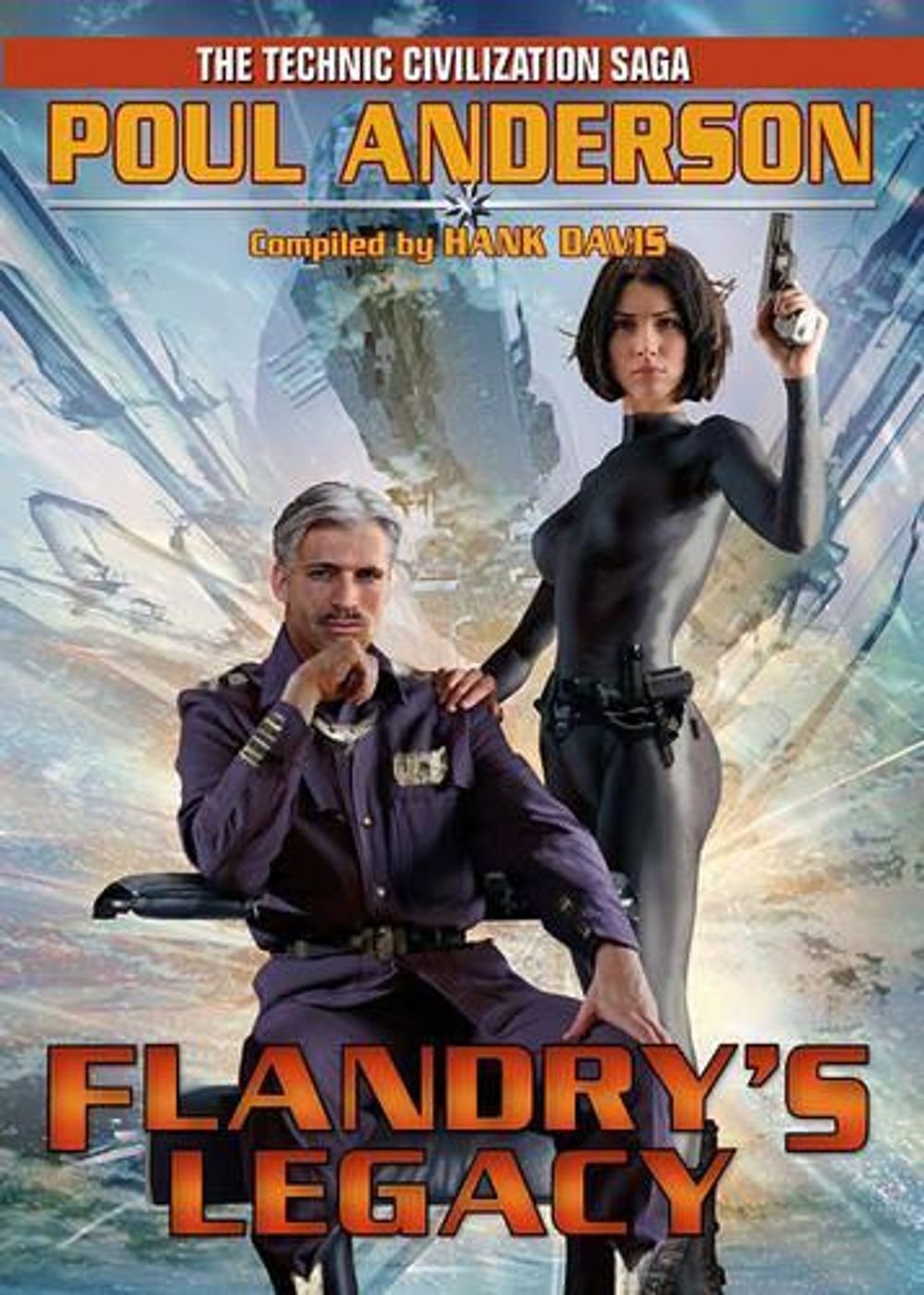 The Technic Civilization Saga: Flandry's Legacy by Diamond Comic Distributors, Inc. - ISBN: 9781439134276