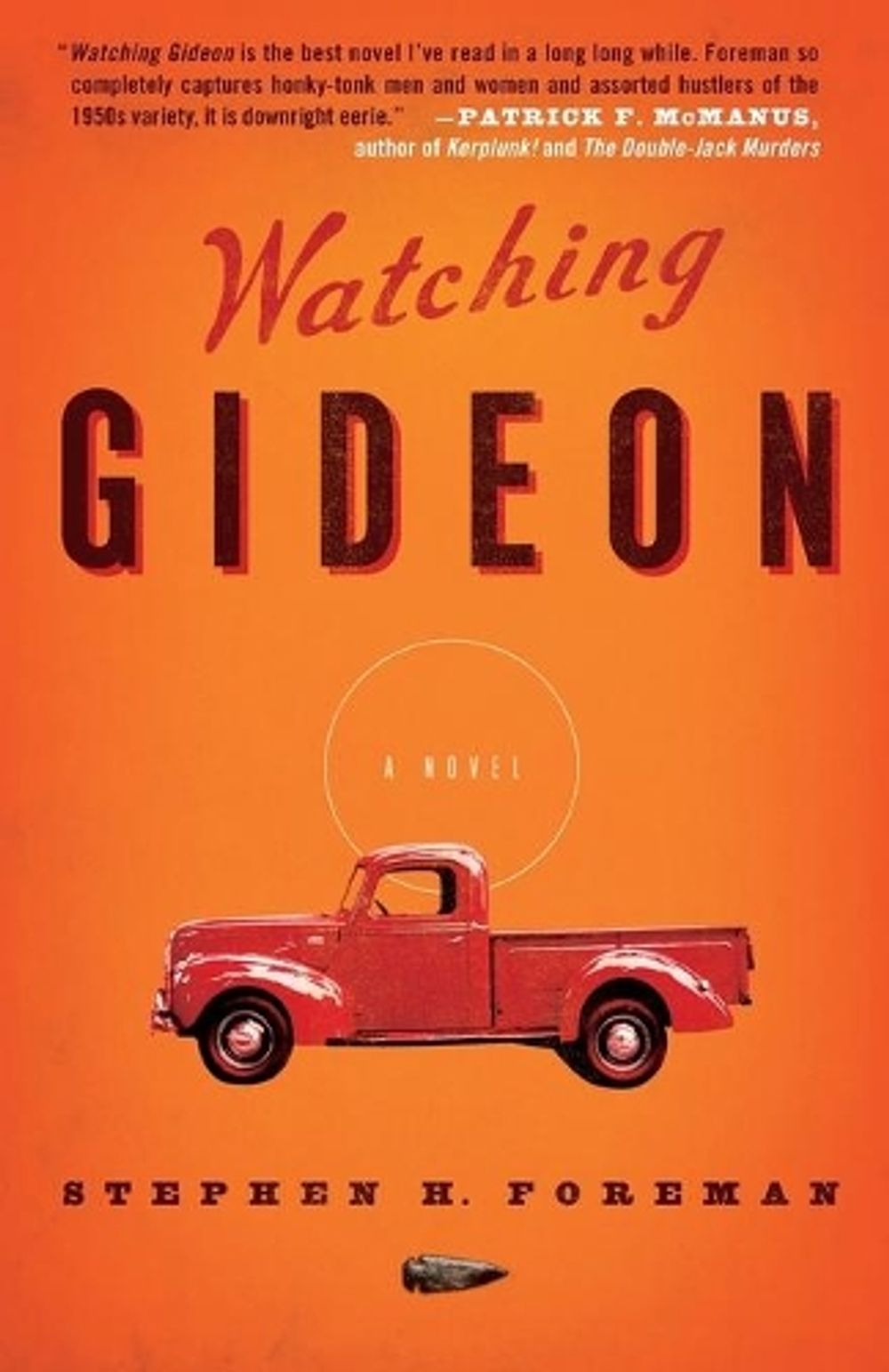 Watching Gideon by Stephen H. Foreman - ISBN: 9781439135747