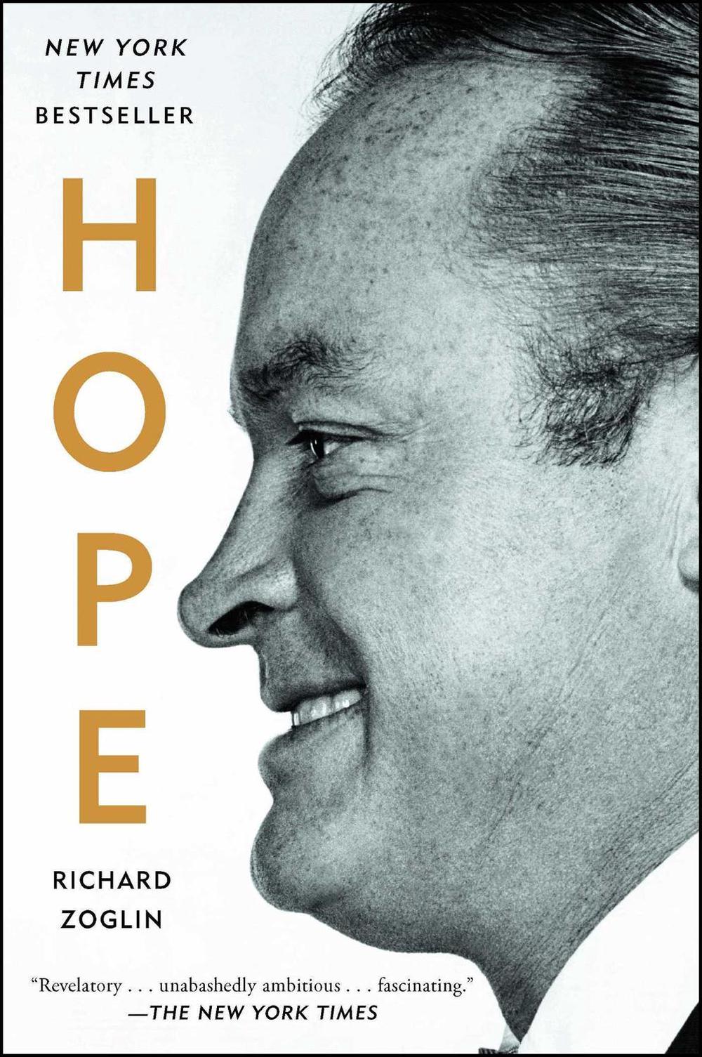 Hope: Entertainer of the Century by Richard Zoglin - ISBN: 9781439140284