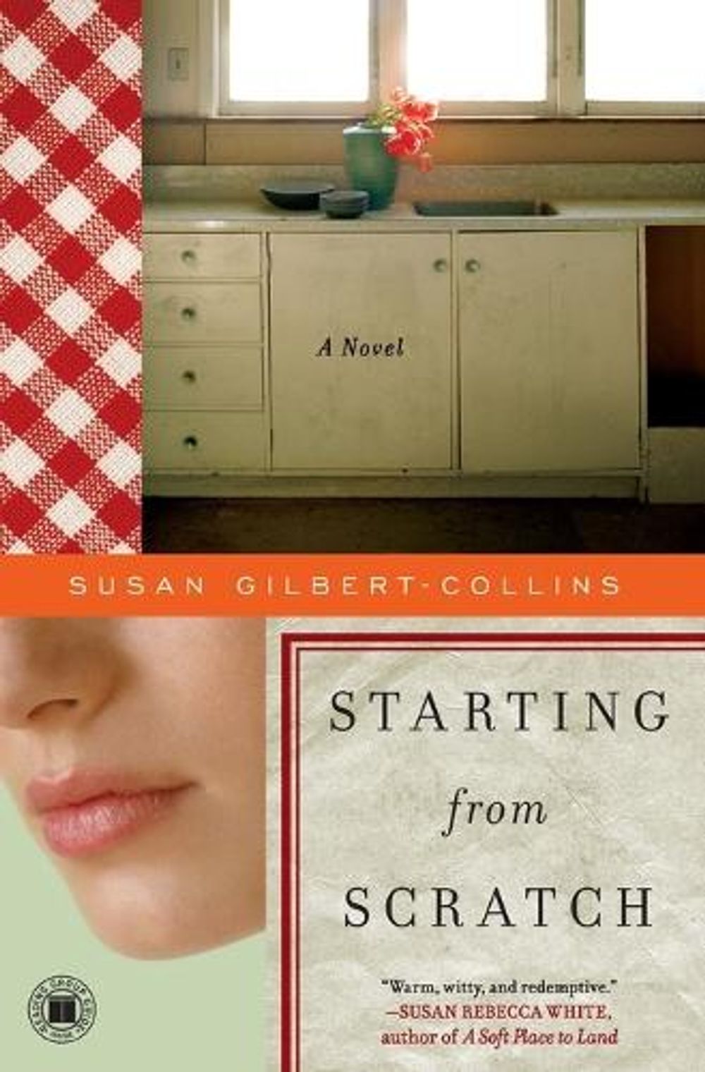 Starting from Scratch by Susan Gilbert-Collins - ISBN: 9781439143162