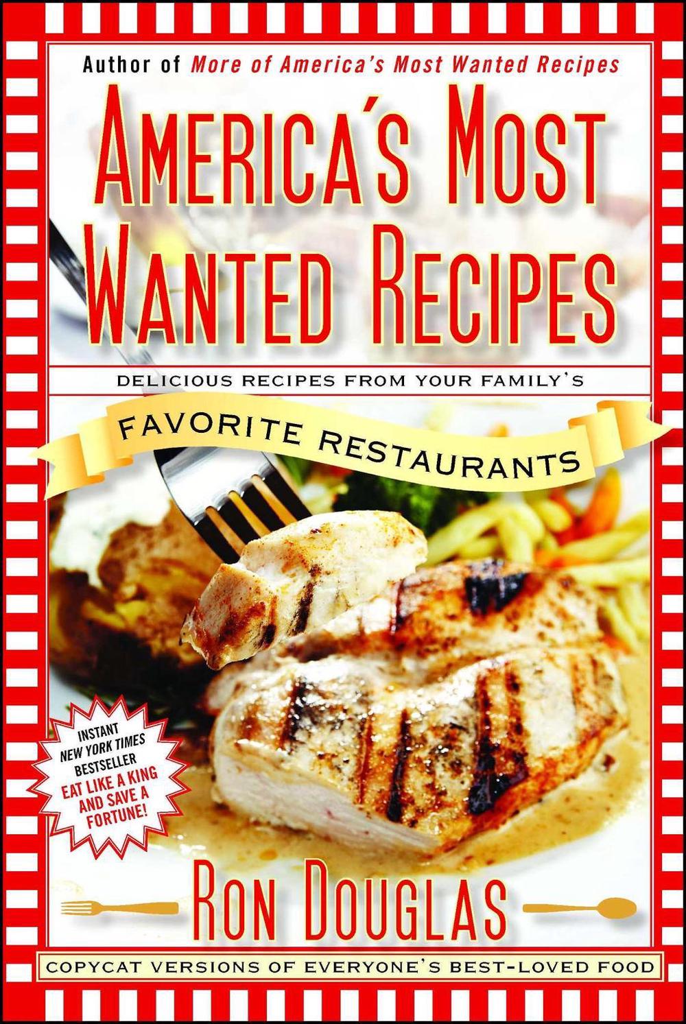America's Most Wanted Recipes by Ron Douglas - ISBN: 9781439147061