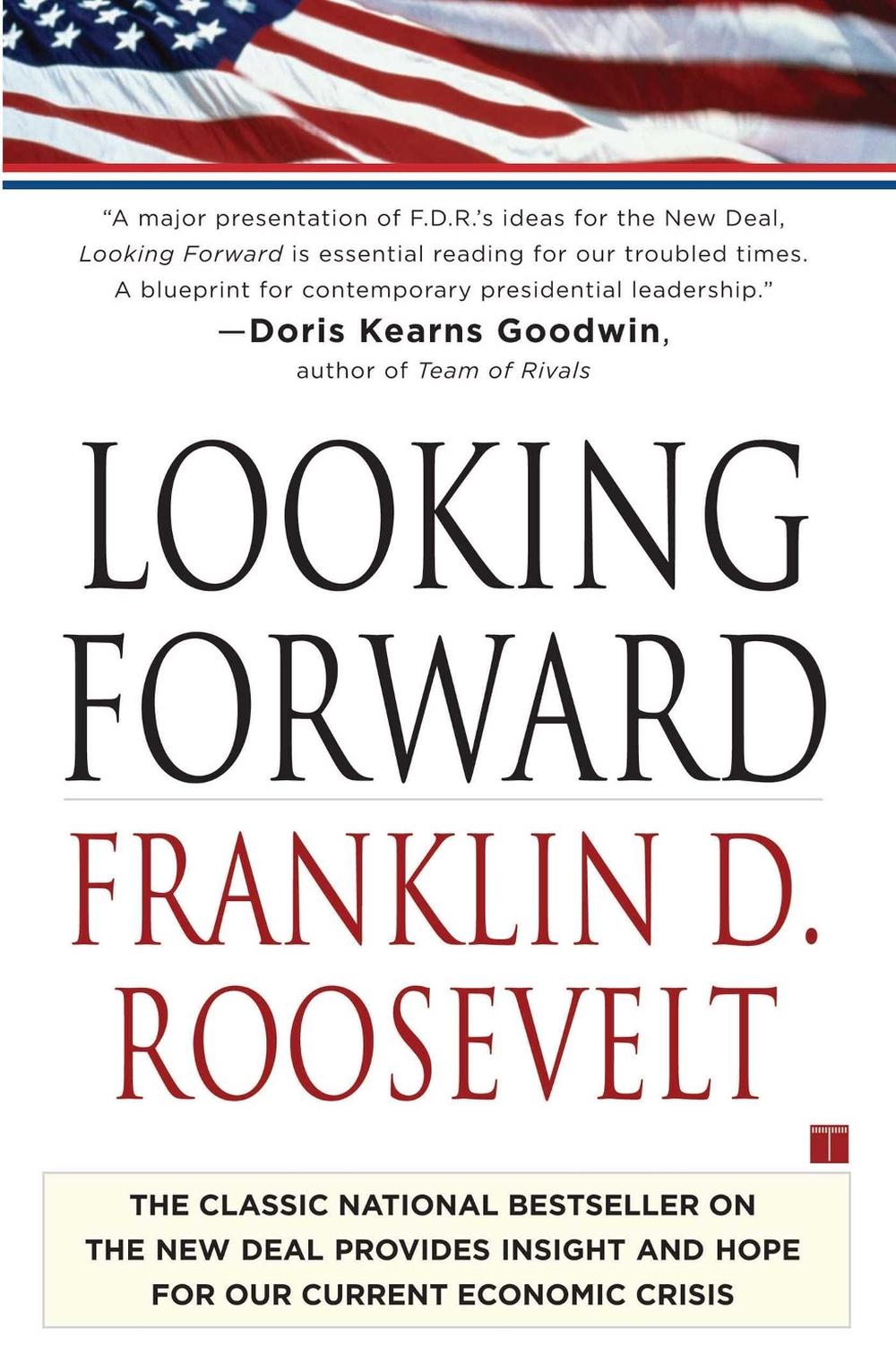 Looking Forward by Franklin Delano Roosevelt - ISBN: 9781439148693