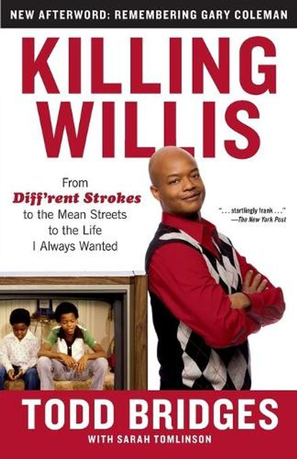 Killing Willis by Todd Bridges - ISBN: 9781439148990
