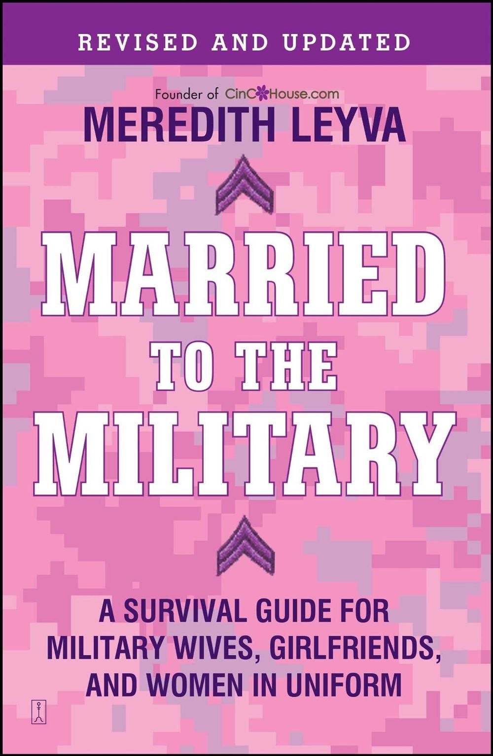 Married to the Military by Meredith Leyva - ISBN: 9781439150269