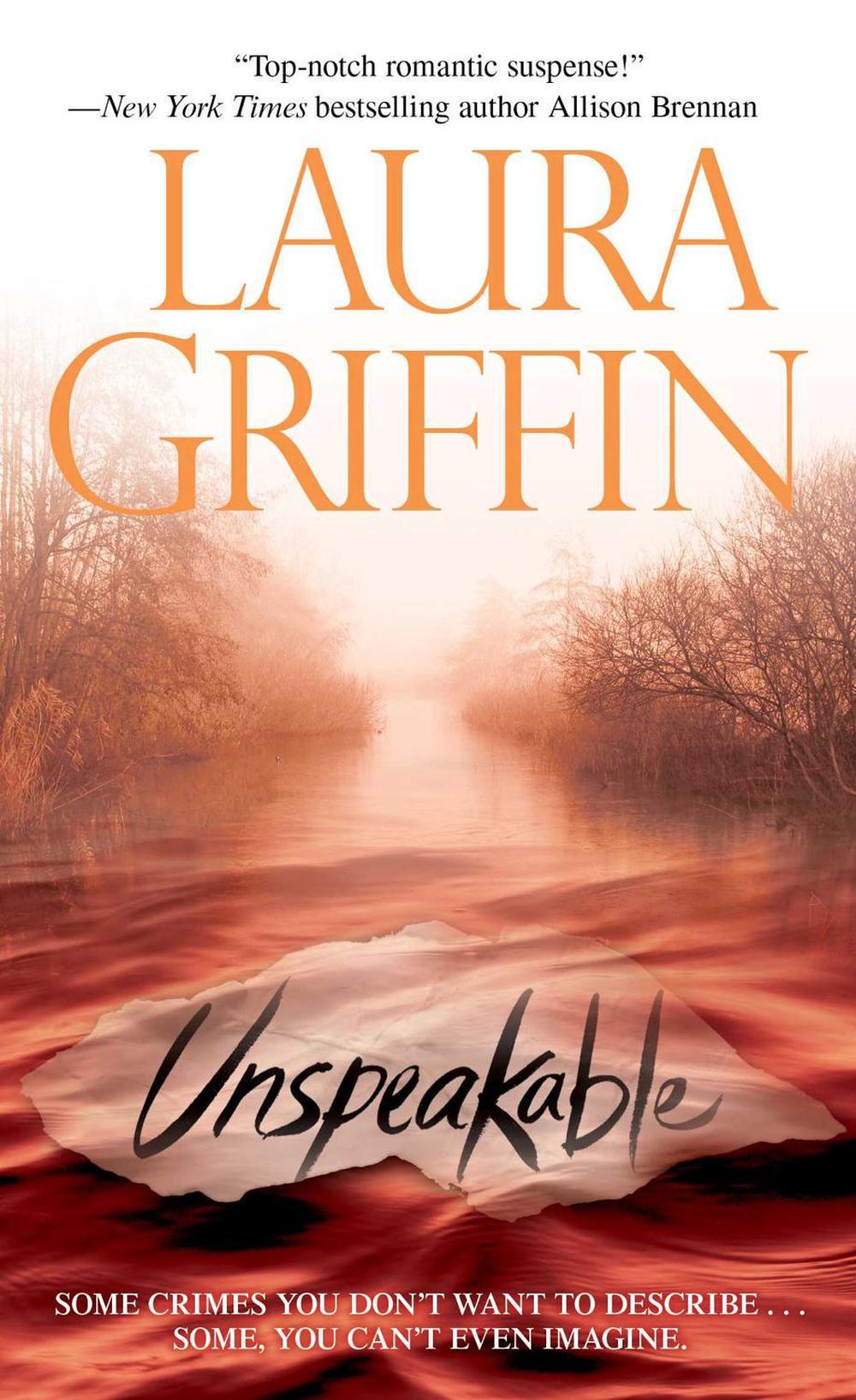 Unspeakable by Laura Griffin - ISBN: 9781439152959