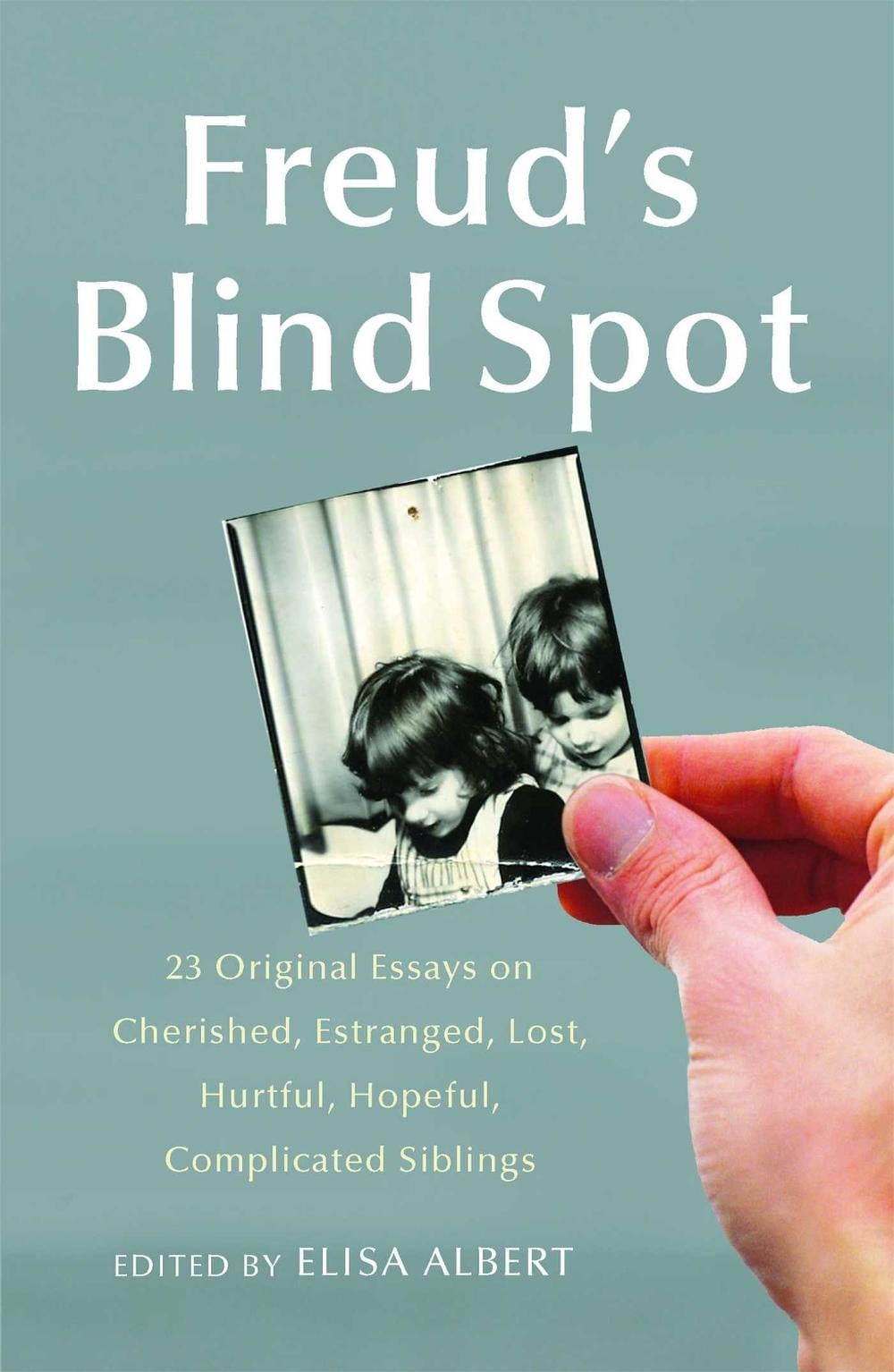 Freud's Blind Spot by Elisa Albert - ISBN: 9781439154724