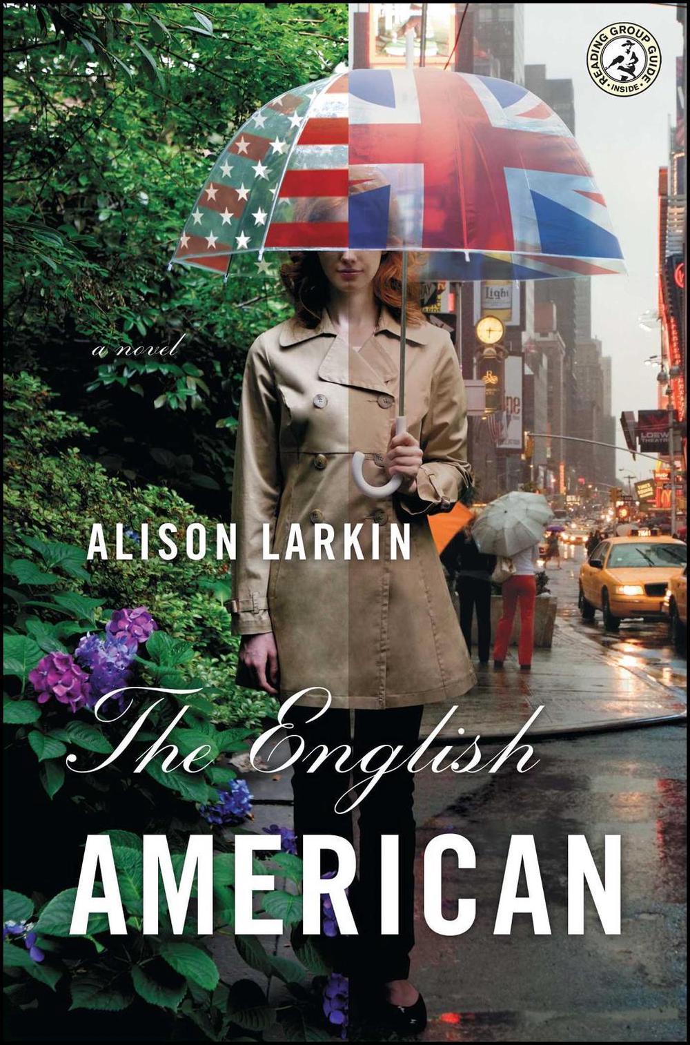 The English American by Alison Larkin - ISBN: 9781439156537