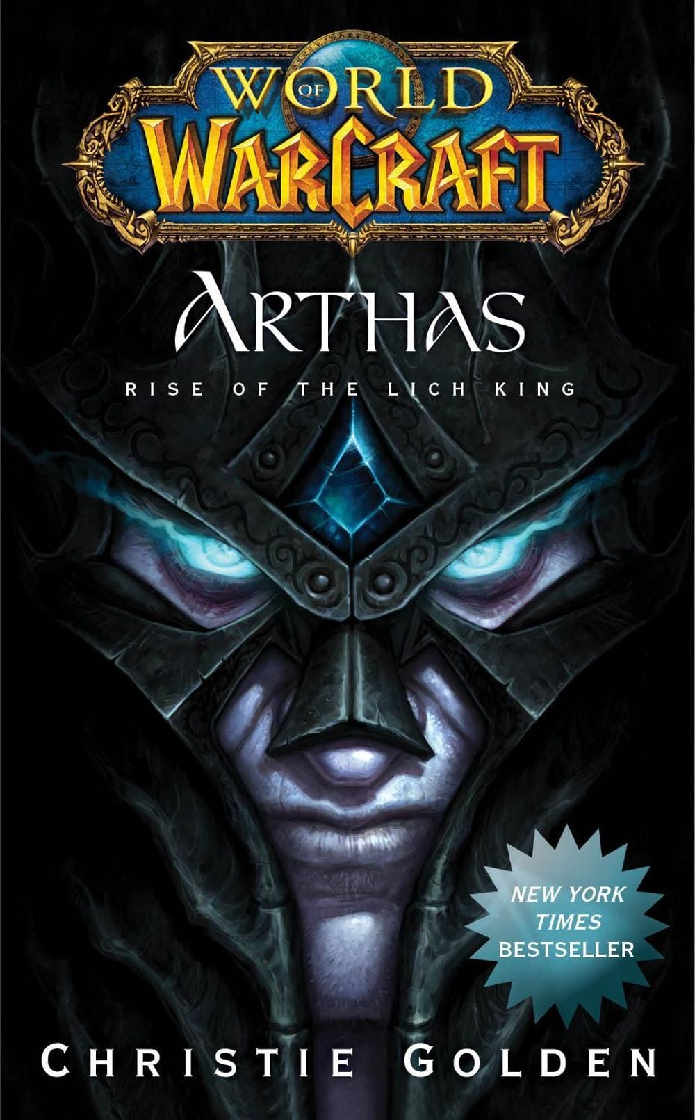 World of Warcraft: Arthas by Christie Golden - ISBN: 9781439157602