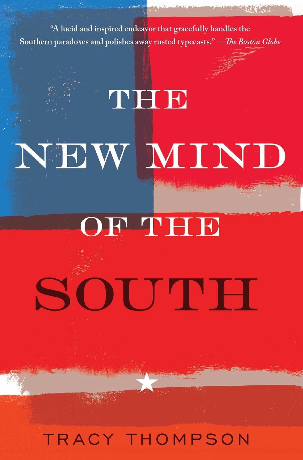 The New Mind of the South by Tracy Thompson - ISBN: 9781439158470
