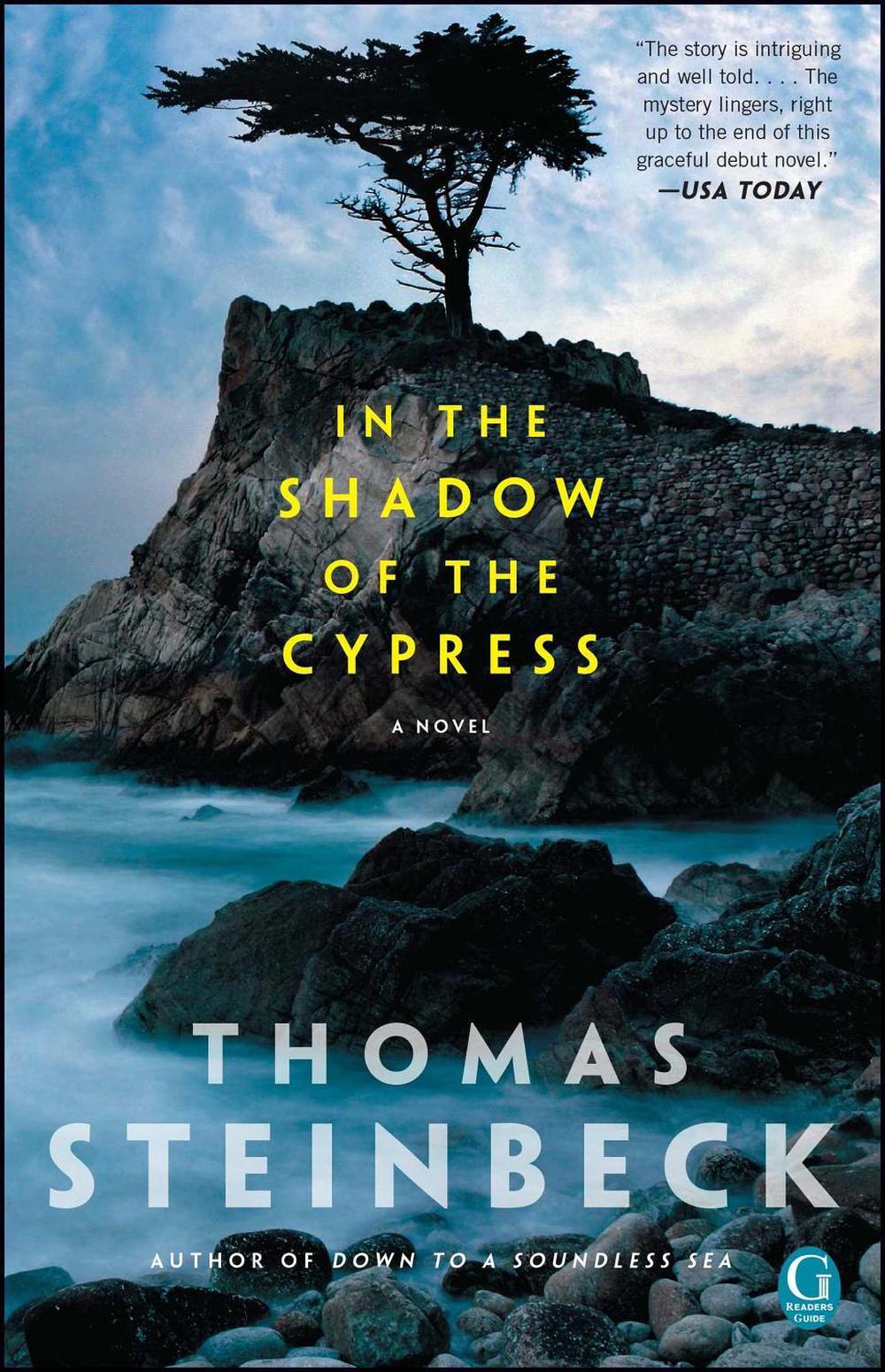 In the Shadow of the Cypress by Thomas Steinbeck - ISBN: 9781439169919