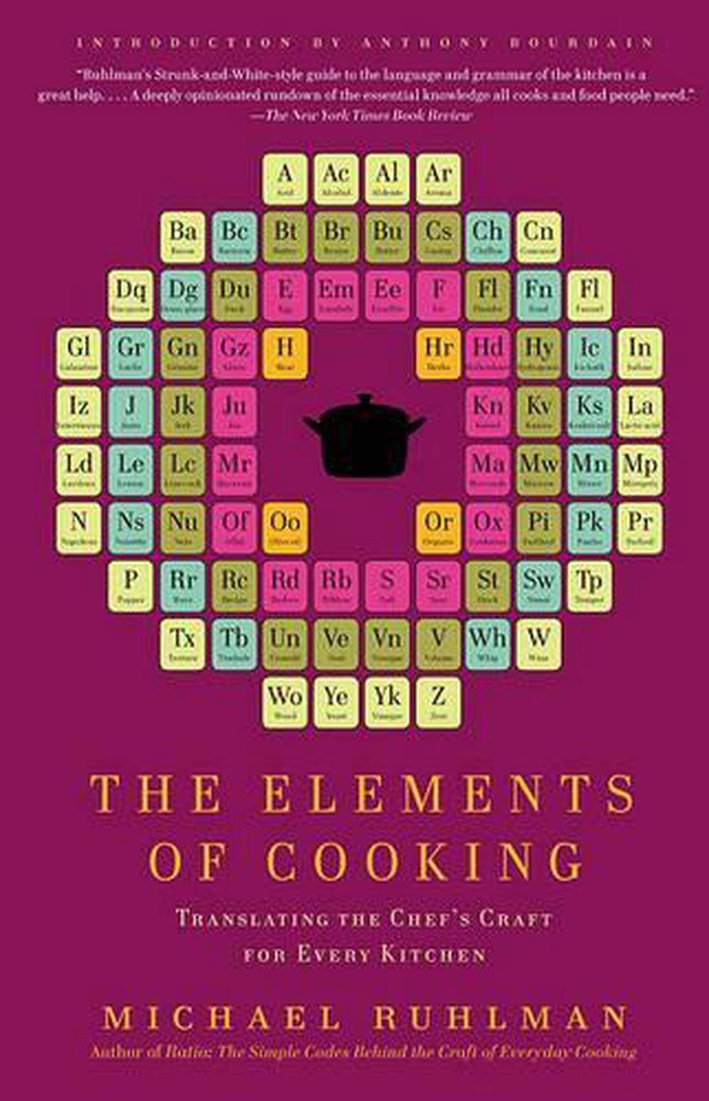 The Elements of Cooking, 9781439172520