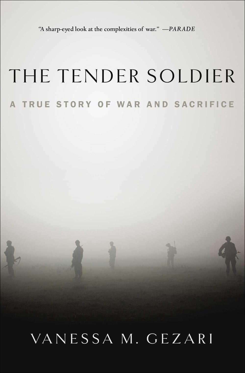 The Tender Soldier by Vanessa M. Gezari - ISBN: 9781439177402