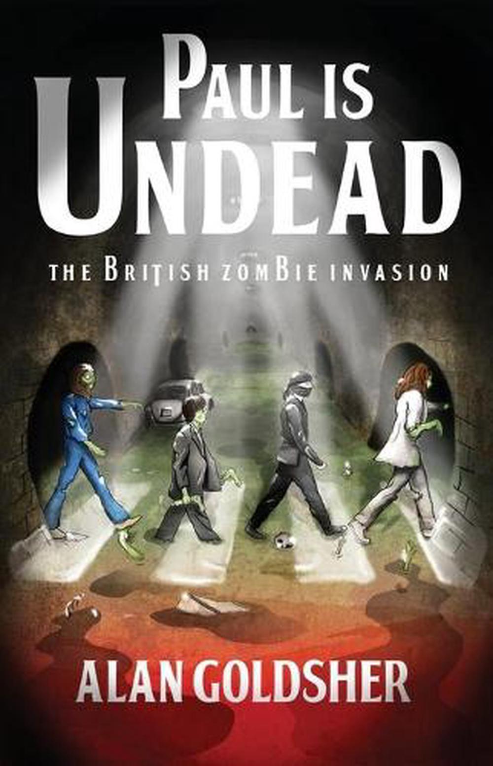Paul Is Undead by Alan Goldsher - ISBN: 9781439177921