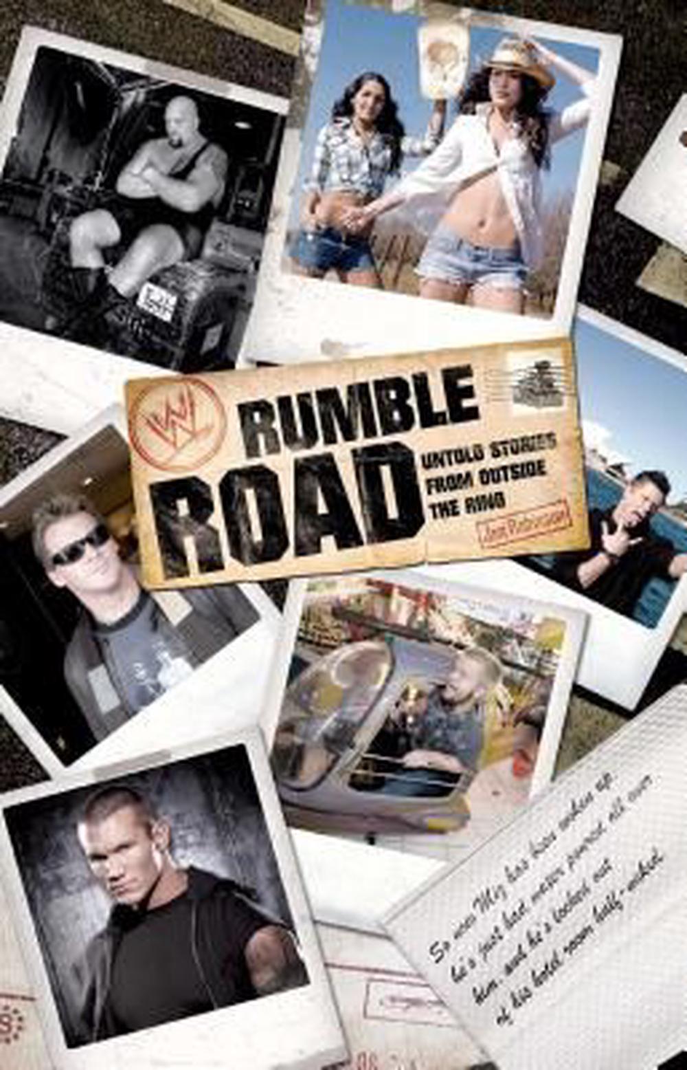 Rumble Road: Untold Stories from Outside the Ring, 9781439182574