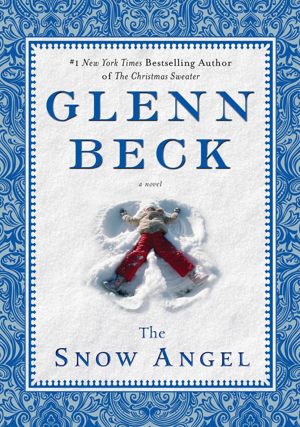 The Snow Angel by Glenn Beck - ISBN: 9781439187203
