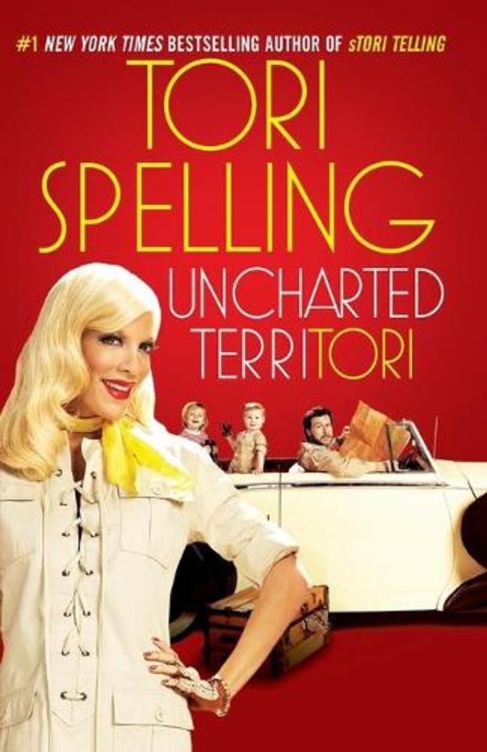 uncharted terriTORI by Tori Spelling - ISBN: 9781439187722