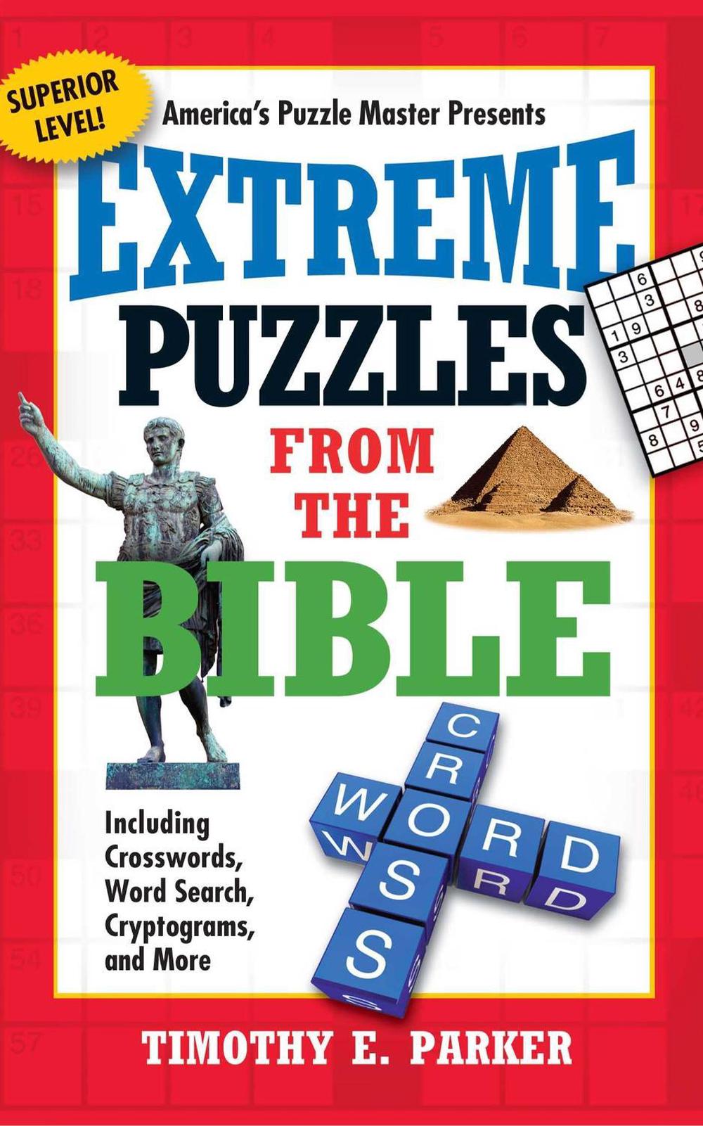 Extreme Puzzles from the Bible by Timothy E. Parker - ISBN: 9781439192306