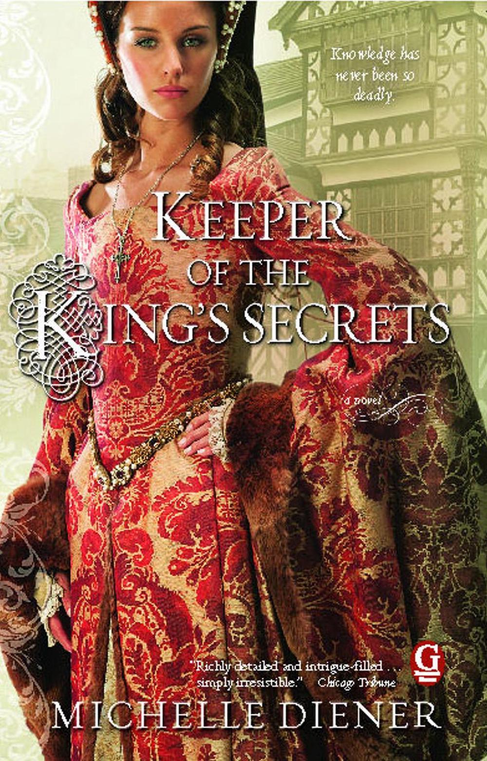 Keeper of the King's Secrets by Michelle Diener - ISBN: 9781439197097