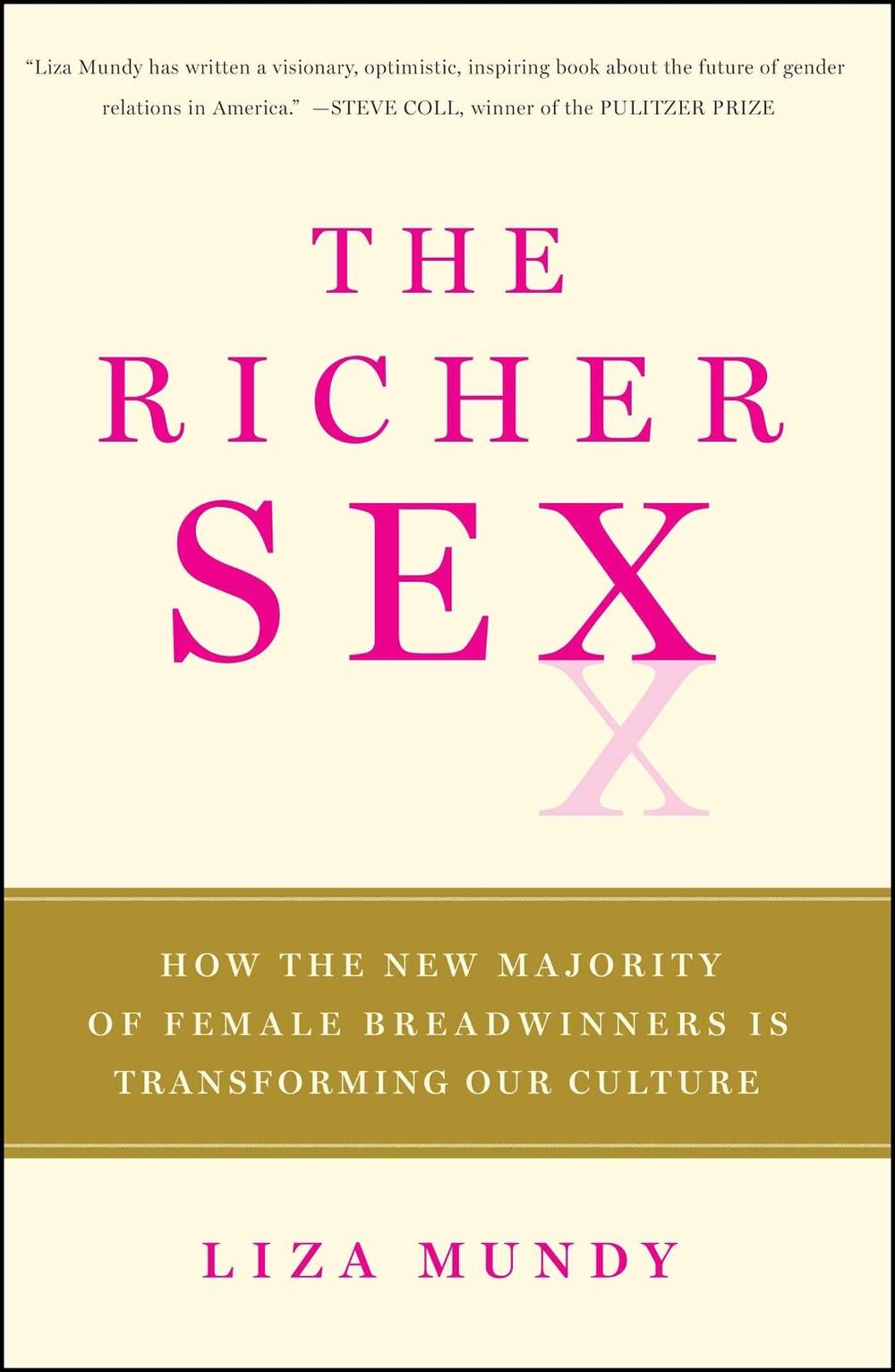 The Richer Sex by Liza Mundy - ISBN: 9781439197721