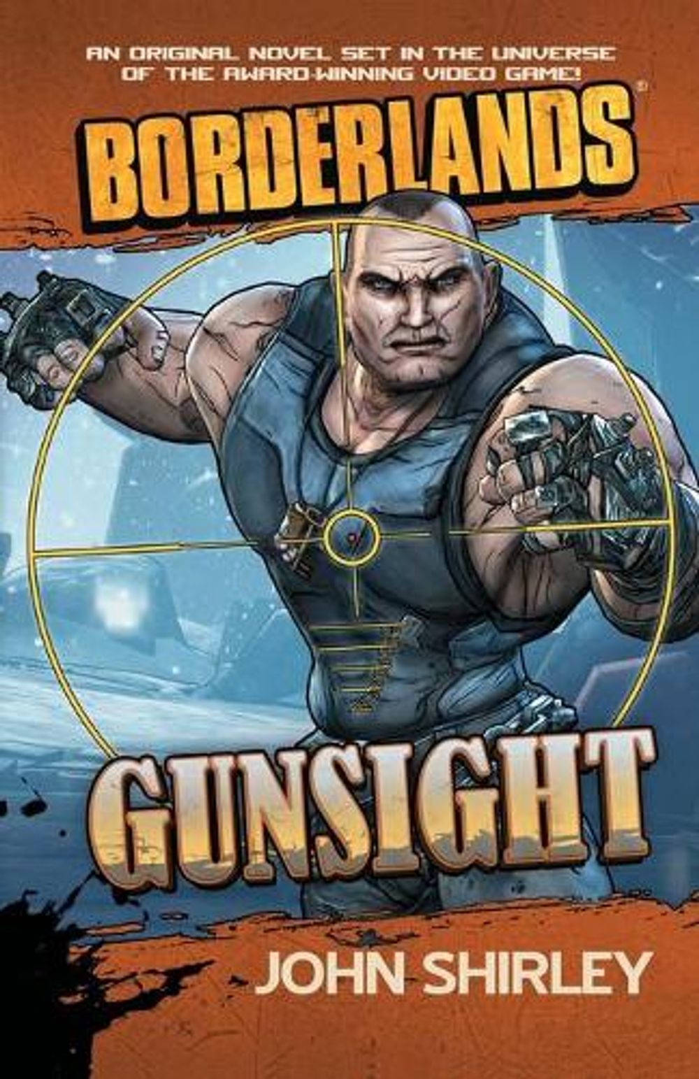 Borderlands: Gunsight by John Shirley - ISBN: 9781439198490