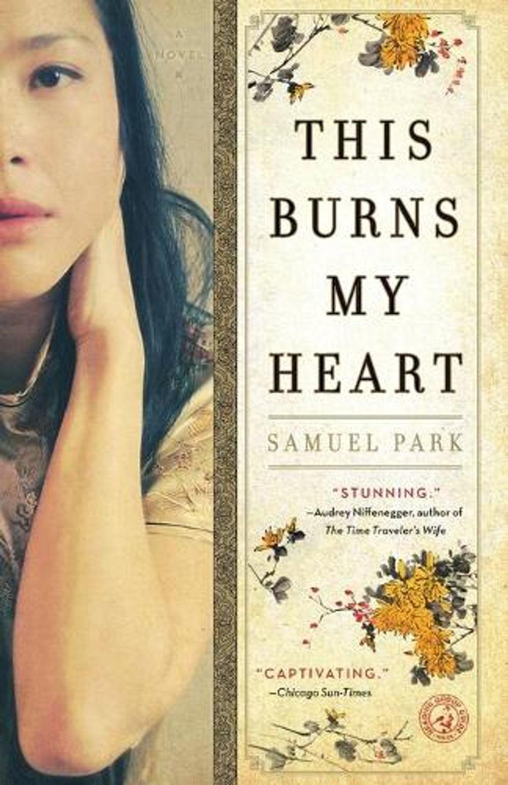 This Burns My Heart by Samuel Park - ISBN: 9781439199626