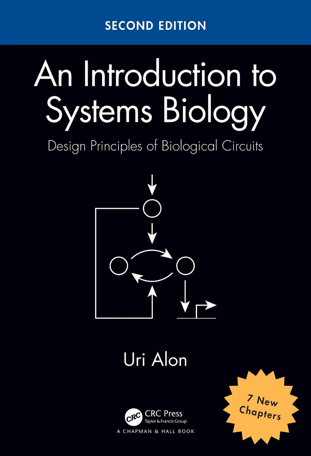 An Introduction to Systems Biology, 2nd Edition by Uri Alon - ISBN: 9781439837177