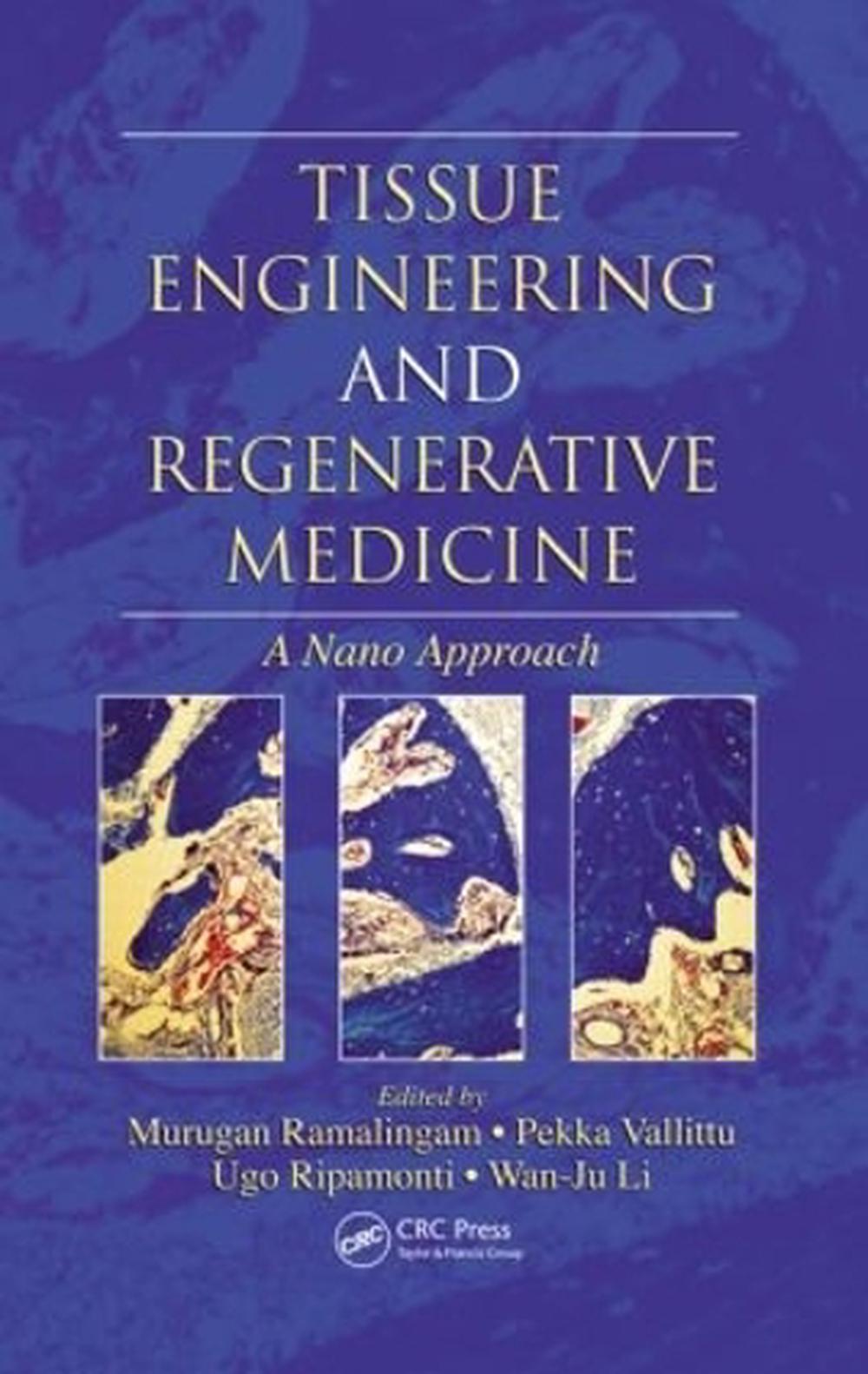Tissue Engineering and Regenerative Medicine by Murugan Ramalingam ...