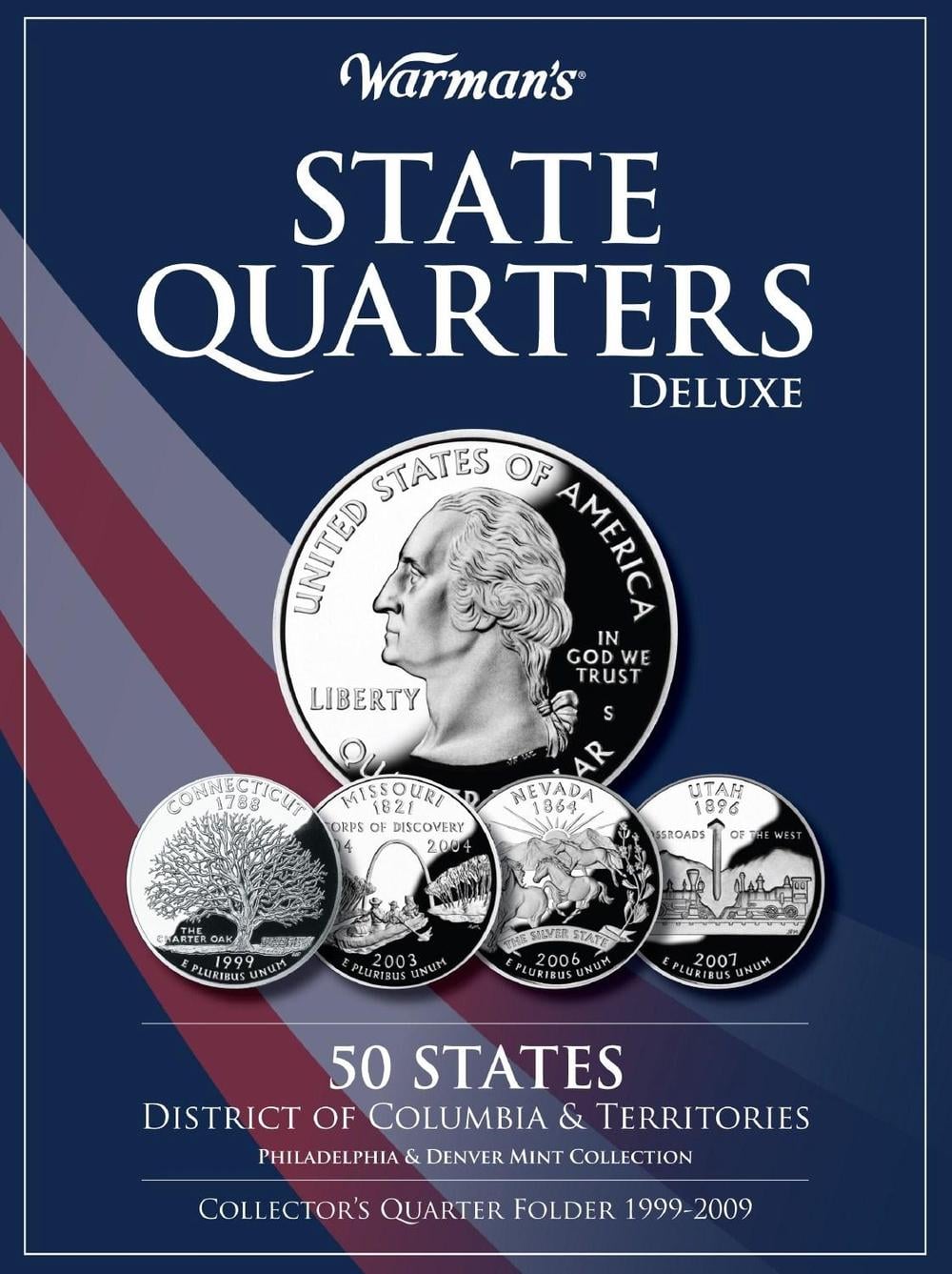 State Quarters 1999-2009 Deluxe Collector's Folder by Warman's - ISBN: 9781440212949