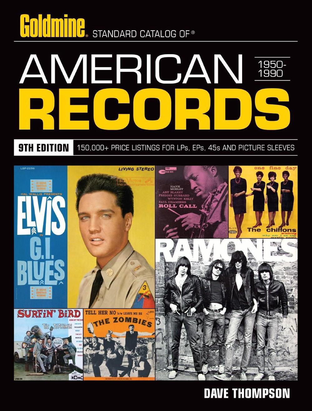 Standard Catalog of American Records 19501990 by Dave Thompson