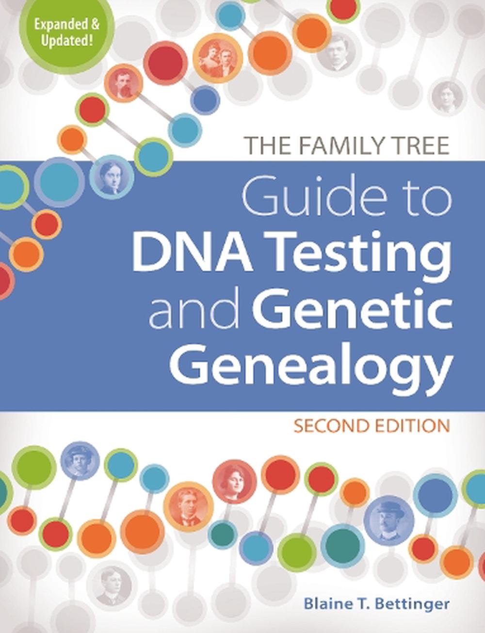 The Family Tree Guide to DNA Testing and Genetic Genealogy, 9781440300578