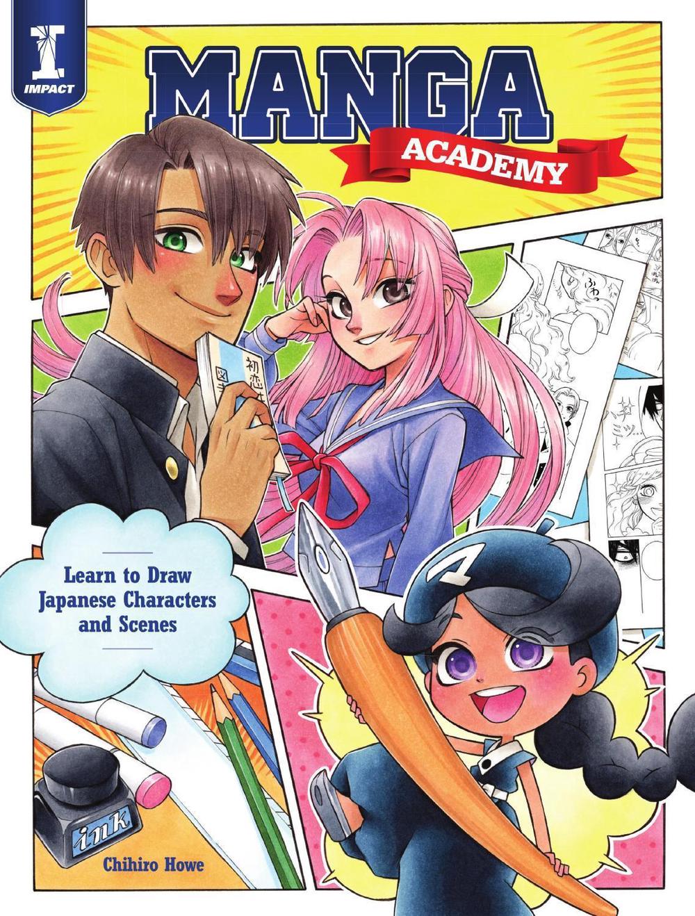 Manga Academy by Chihiro Howe - ISBN: 9781440300820