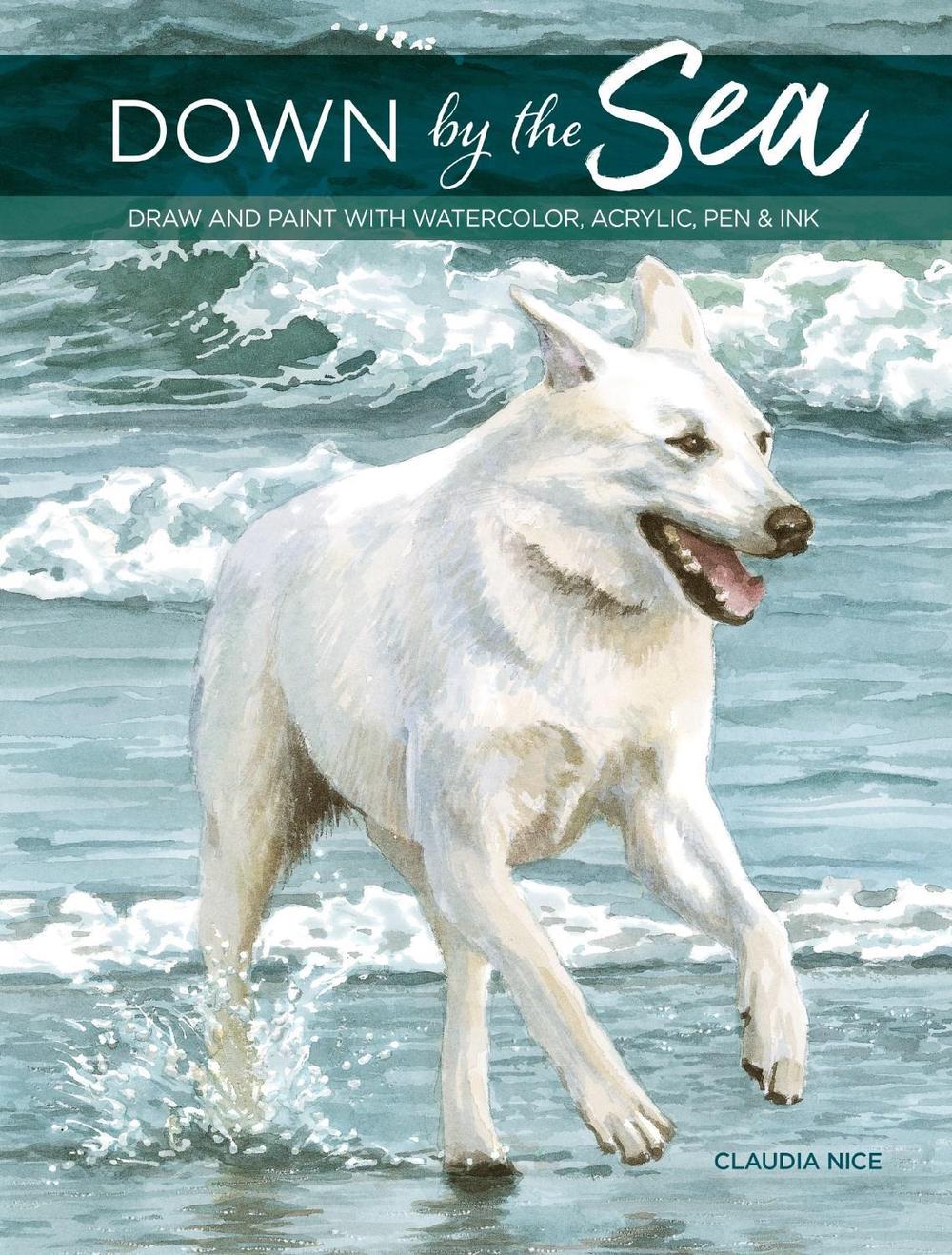 Down by the Sea by Claudia Nice - ISBN: 9781440301131