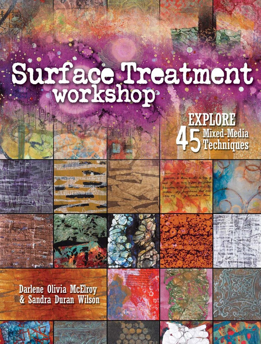 Surface Treatment Workshop by Sandra Duran Wilson - ISBN: 9781440308246