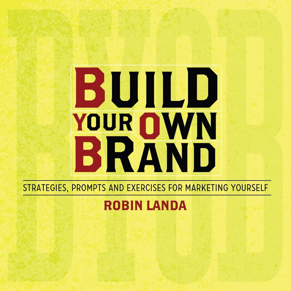 Build Your Own Brand by Robin Landa - ISBN: 9781440324550