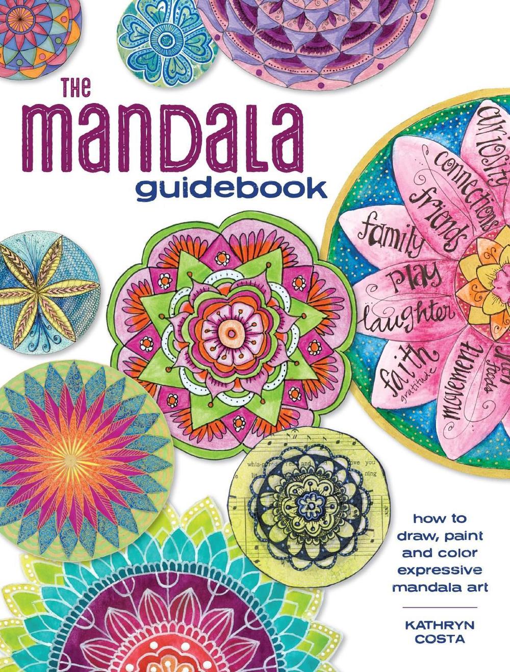 The Mandala Guidebook by Kathryn Costa - ISBN: 9781440344206