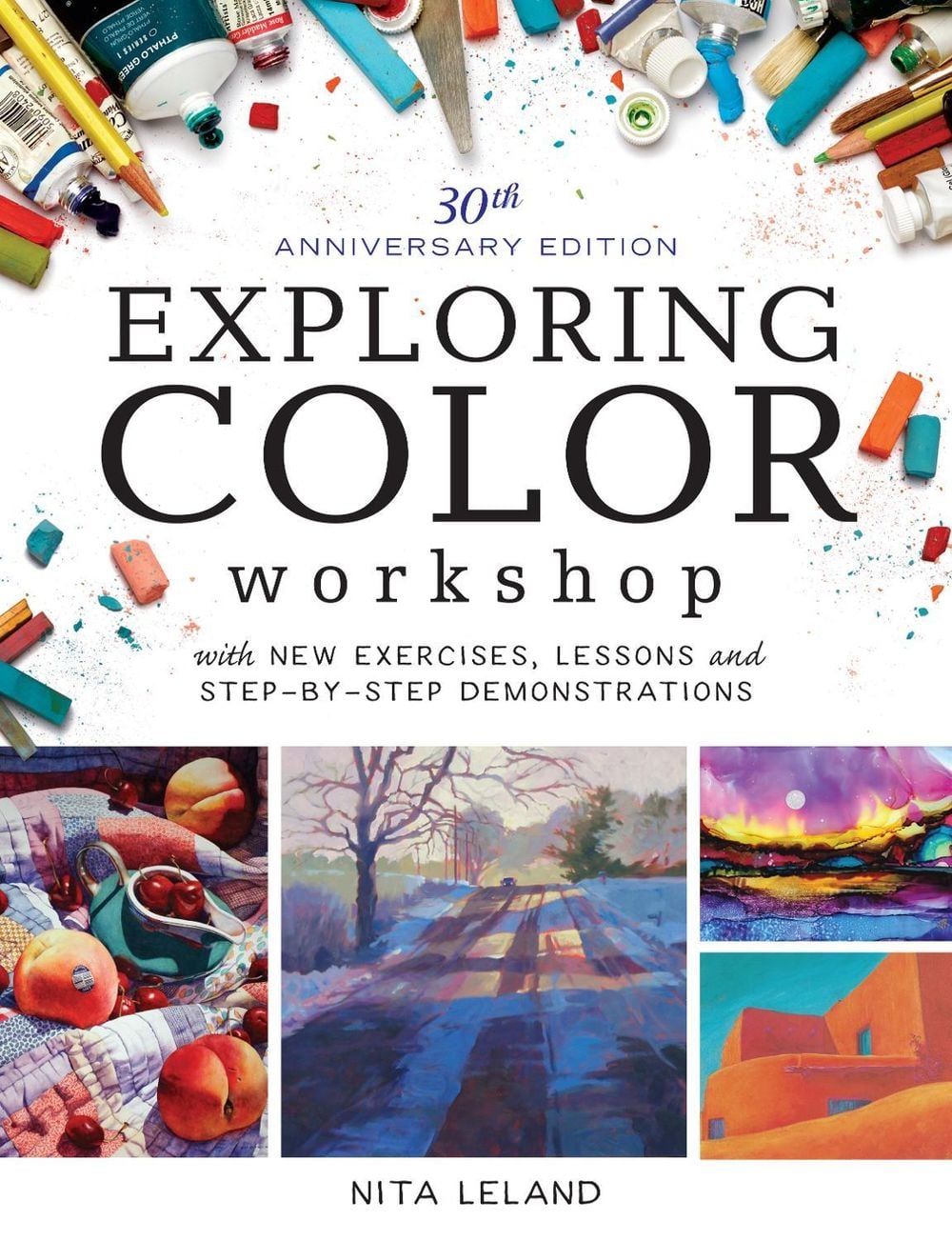 Exploring Color Workshop, 30th Anniversary by Nita Leland - ISBN: 9781440345159
