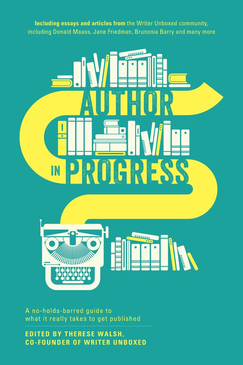Author in Progress by Therese Walsh - ISBN: 9781440346712