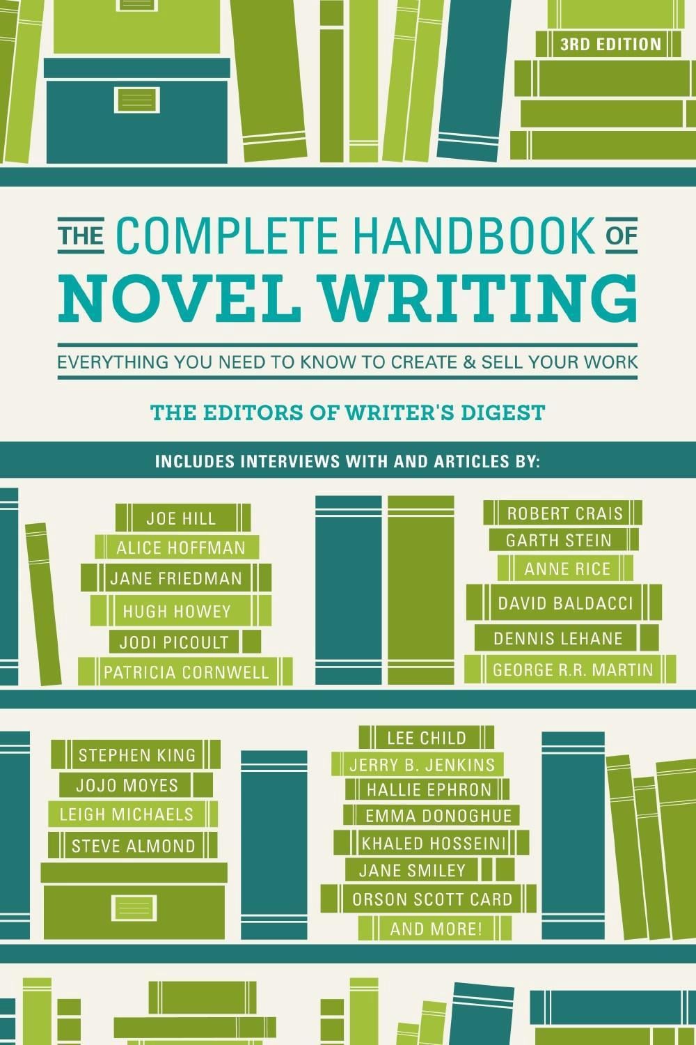 The Complete Handbook of Novel Writing 3rd Edition by Writer's Digest Editors - ISBN: 9781440348396