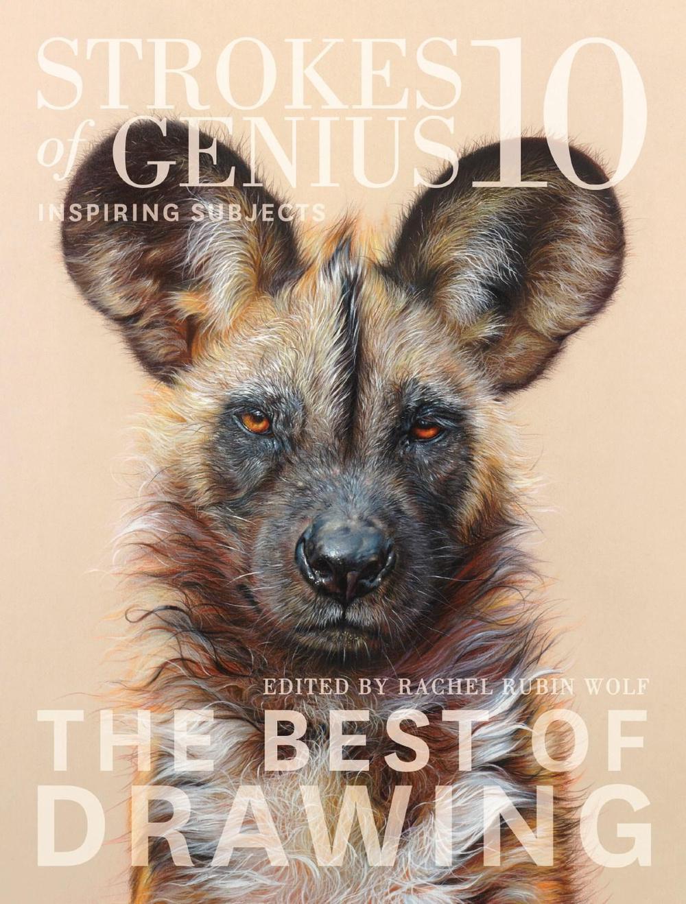 Strokes of Genius 10 by Rachel Rubin Wolf - ISBN: 9781440352416