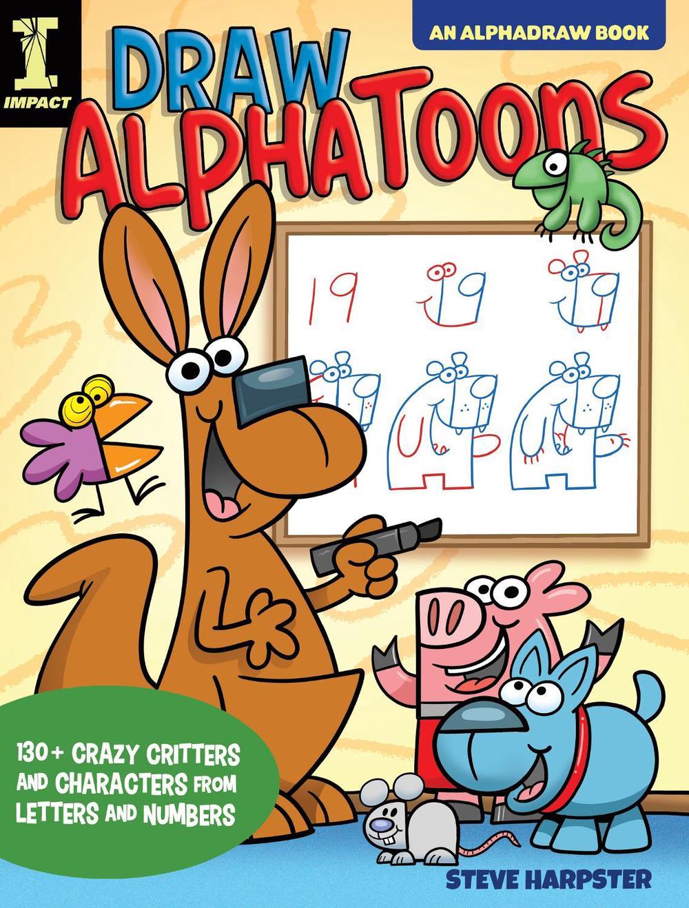 Draw AlphaToons by Steve Harpster - ISBN: 9781440354052