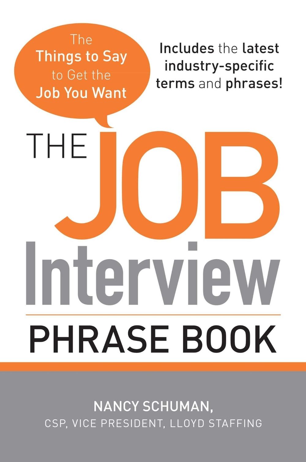 The Job Interview Phrase Book by Nancy Schuman - ISBN: 9781440501845