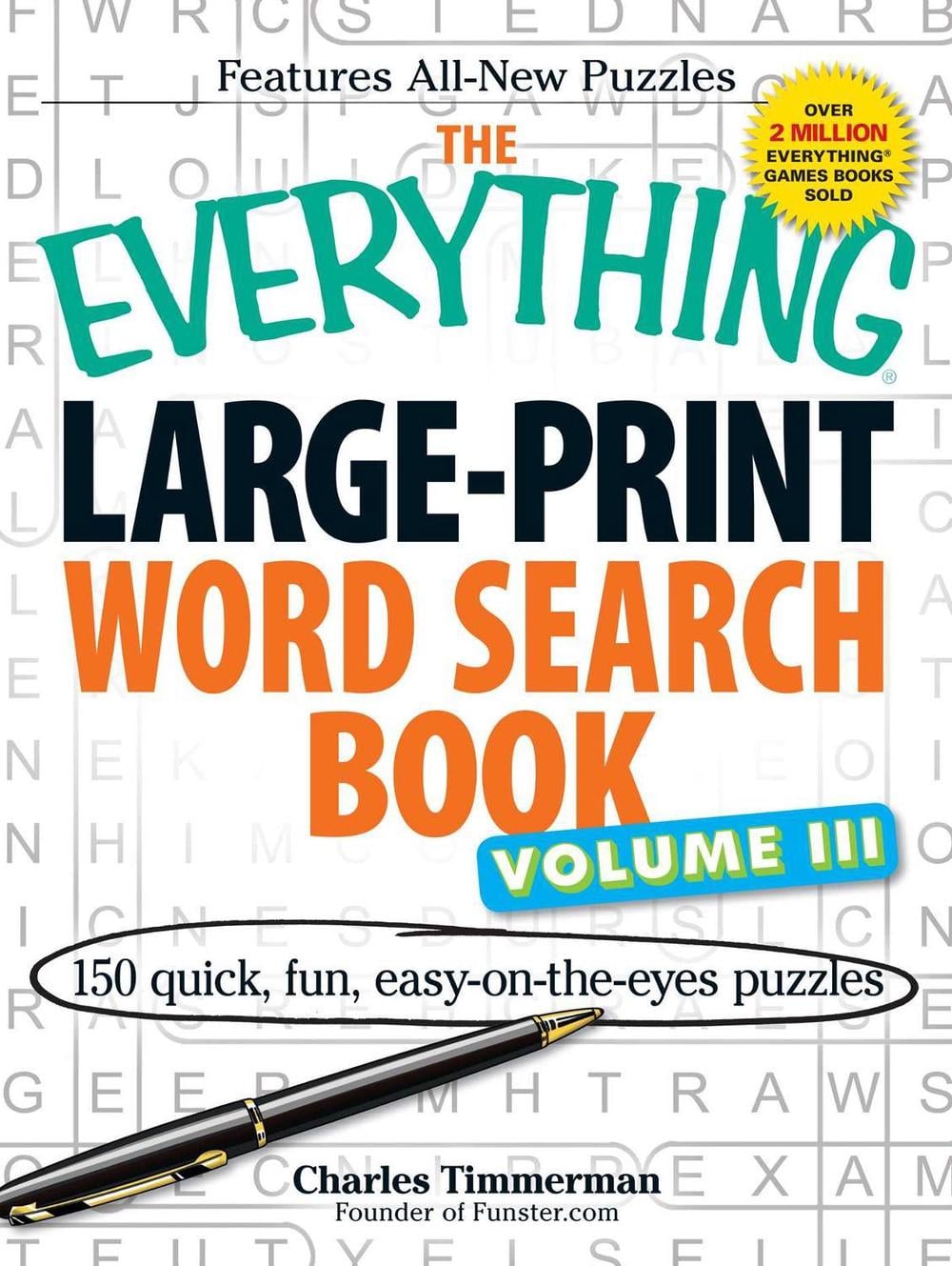 The Everything Large-Print Word Search Book Volume III by Charles Timmerman - ISBN: 9781440527371