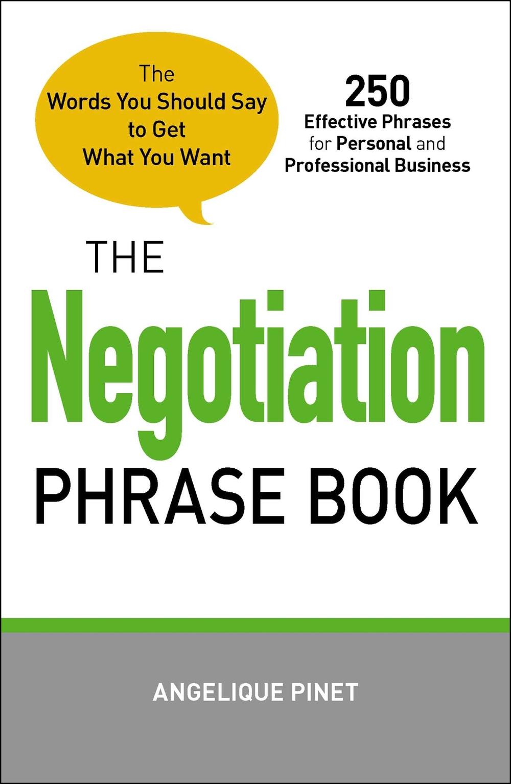 The Negotiation Phrase Book by Angelique Pinet - ISBN: 9781440528637