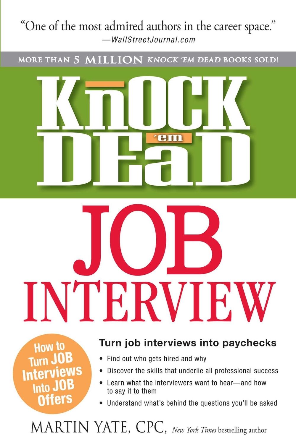 Knock 'em Dead Job Interview by Martin Yate - ISBN: 9781440536793
