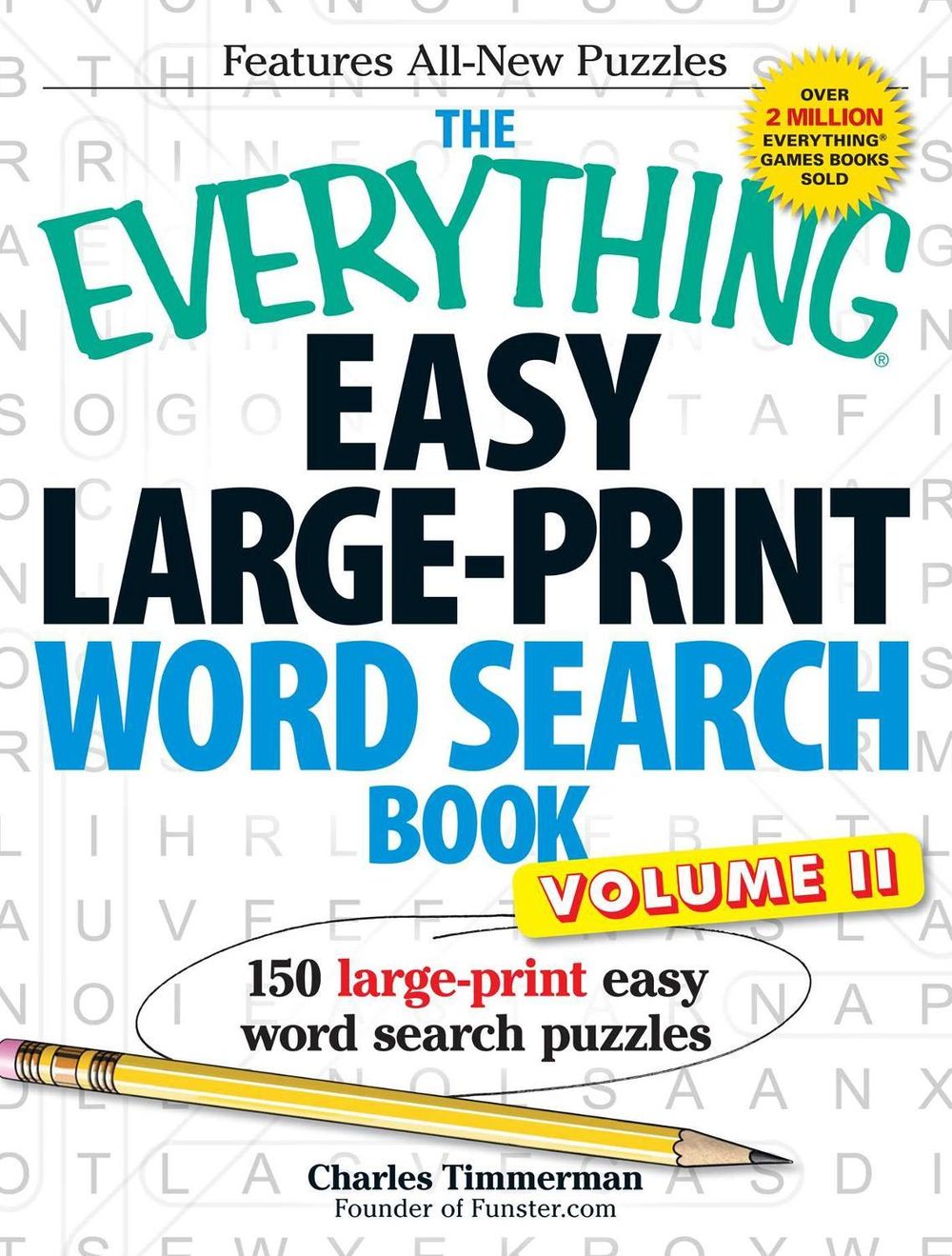 The Everything Easy Large-Print Word Search Book, Volume II by Charles Timmerman - ISBN: 9781440538896