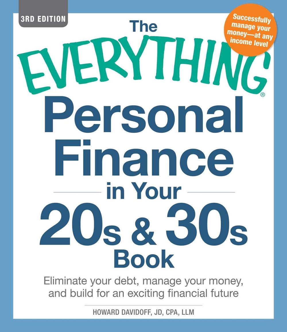 The Everything Personal Finance in Your 20s & 30s Book by Howard Davidoff - ISBN: 9781440542565