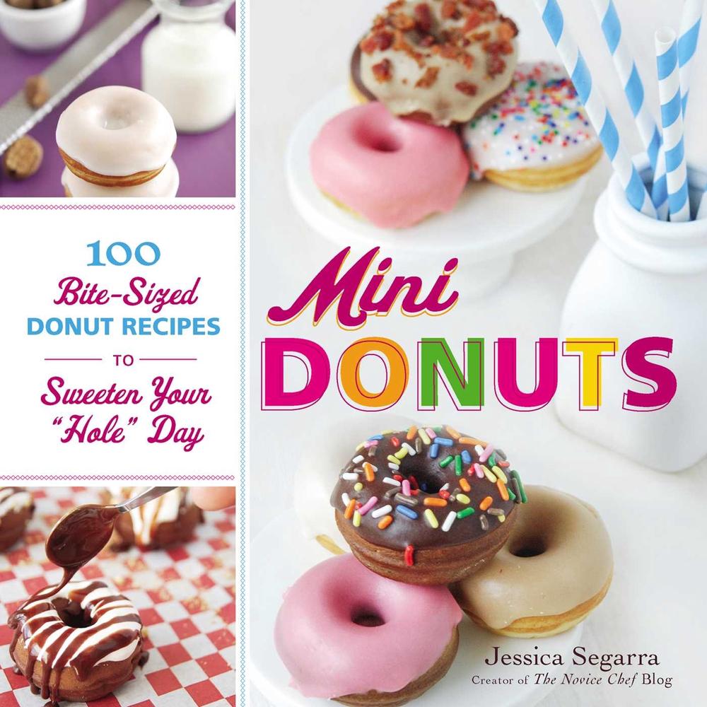 Mini Donuts by Jessica Segarra - ISBN: 9781440543418
