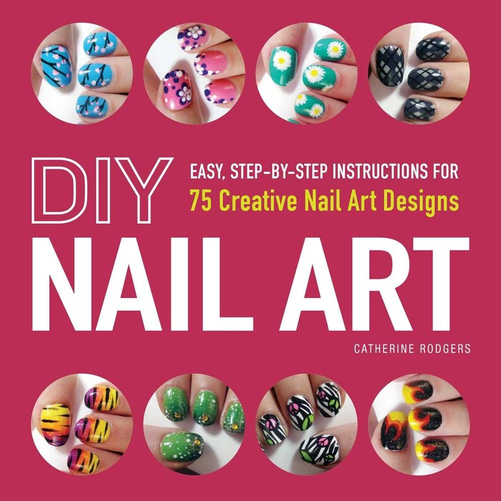 DIY Nail Art by Catherine Rodgers - ISBN: 9781440545177