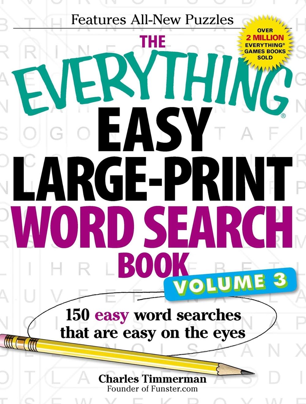 The Everything Easy Large-Print Word Search Book, Volume III by Charles Timmerman - ISBN: 9781440559280