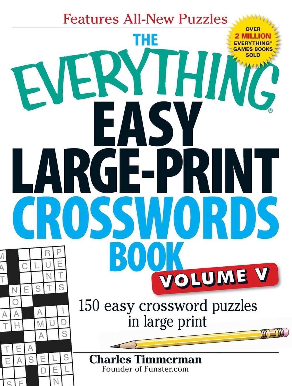 The Everything Easy Large-Print Crosswords Book, Volume V by Charles Timmerman - ISBN: 9781440559938